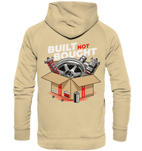 Lade das Bild in den Galerie-Viewer, Built not Bought Hoodie