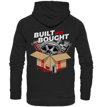 Lade das Bild in den Galerie-Viewer, Built not Bought Hoodie
